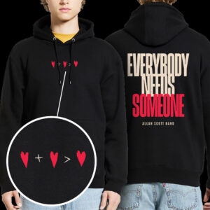 Everybody Needs Someone (Hoodie)